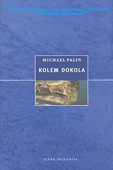 Kolem dokola (2001) von Palin, Michael | Buch | Zustand gut