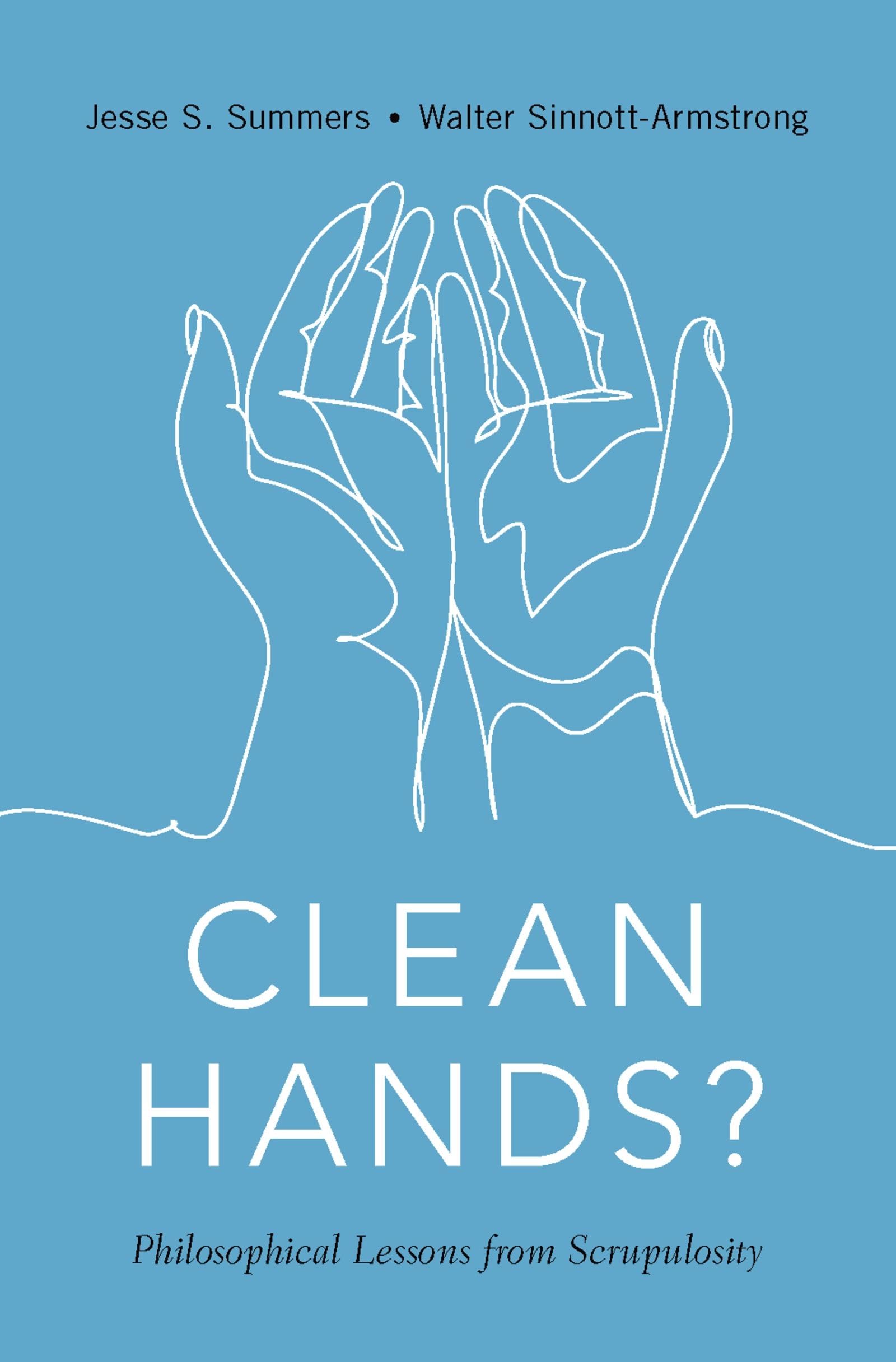 Summers Clean Hands C, Philosophical Lessons From Scrupulosity