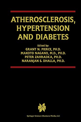 Atherosclerosis, Hypertension and Diabetes (Progress in Experimental Cardiology, 8, Band 8)