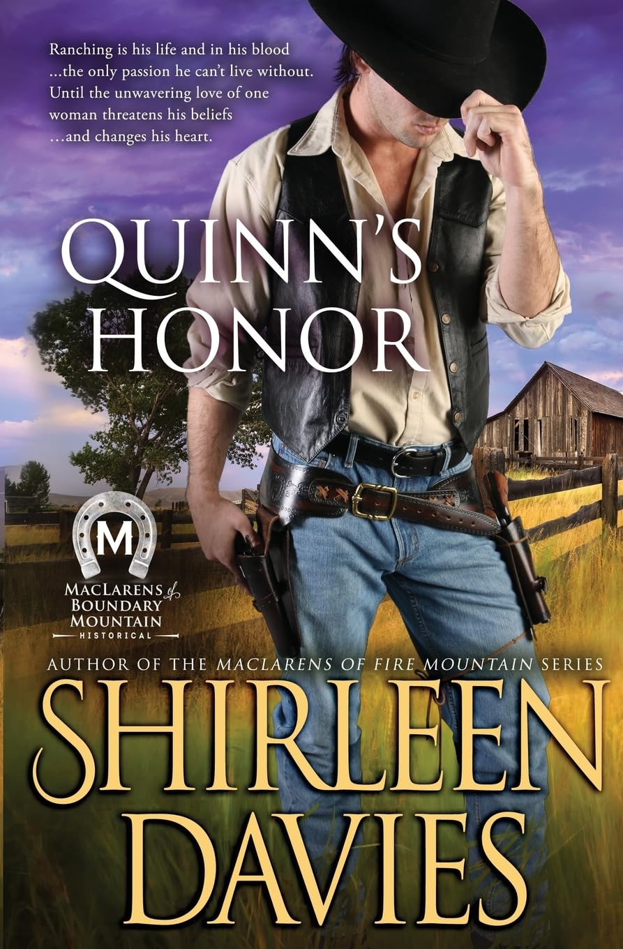 Quinn's Honor (MacLarens of Boundary Mountain, Band 3)