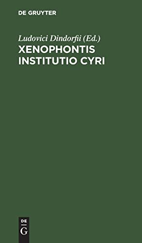 Xenophontis Institutio Cyri