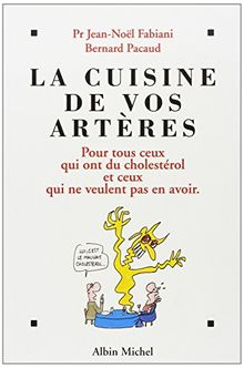 La cuisine de vos artères