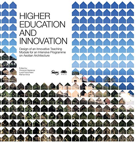 Higher Education and Innovation: Design of an Innovative Teaching Module for an Intensive Programme on Aeolian Architecture