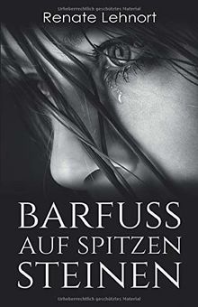 Barfuß auf spitzen Steinen