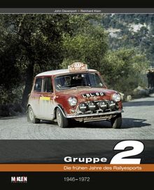 Gruppe 2: Die frühen Jahre des Rallyesports