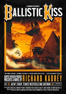 Ballistic Kiss (Sandman Slim, Band 11)
