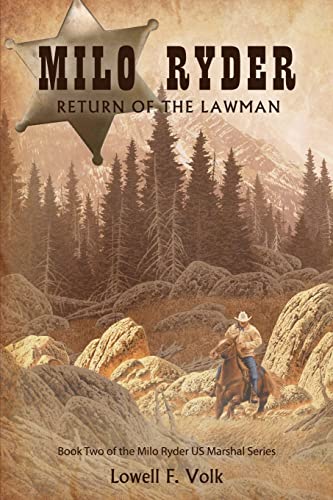 Milo Ryder: Return of the Lawman (Milo Ryder US Marshal, Band 2)