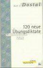 120 neue Übungsdiktate