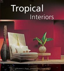 Tropical Interiors: The New Filipino Style