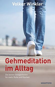 Gehmeditation im Alltag