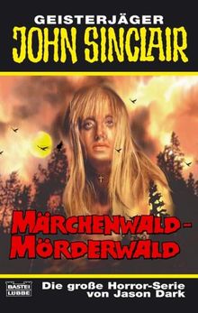 Märchenwald - Mörderwald
