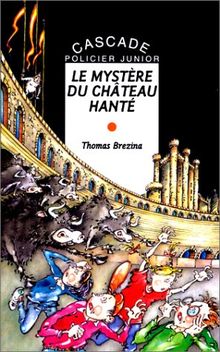 Les K : Le mystère du château hanté (Cascade Policier)