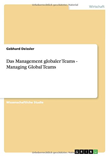 Das Management globaler Teams - Managing Global Teams