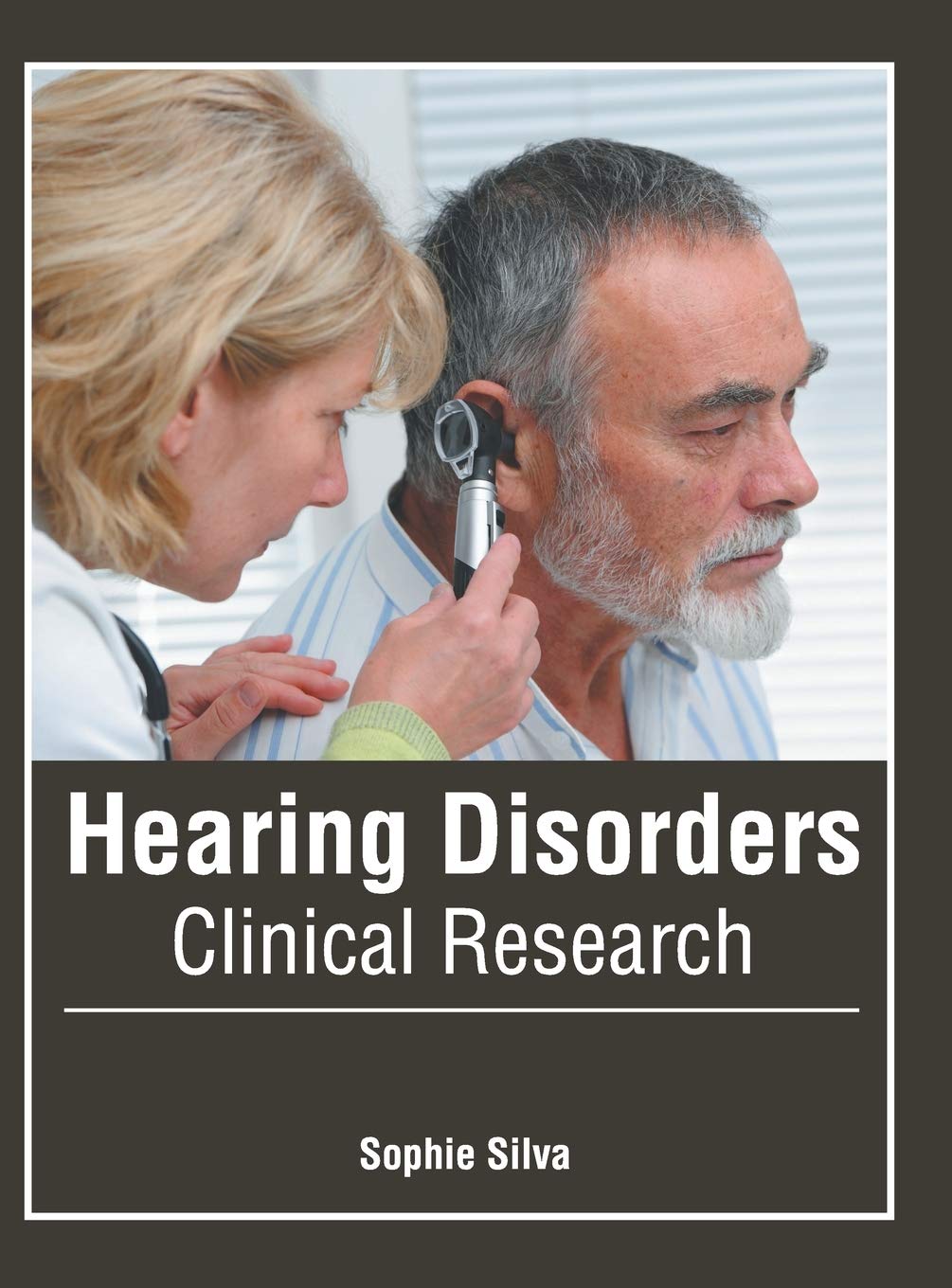 Hearing Disorders: Clinical Research
