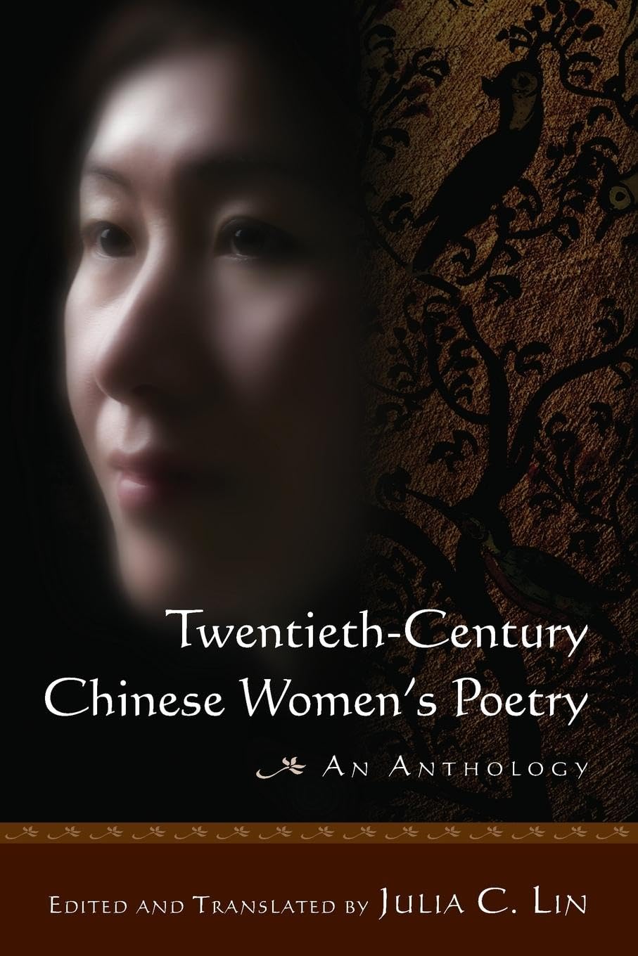 Twentieth-century Chinese Women's Poetry: An Anthology: An Anthology: An Anthology