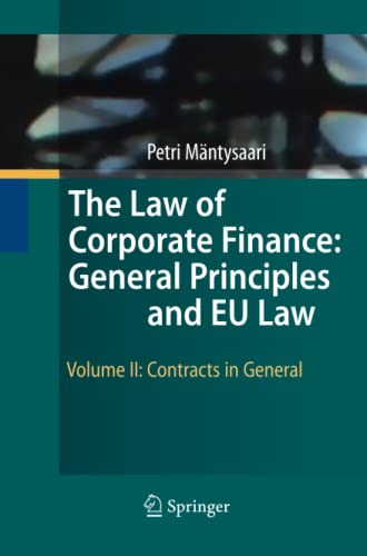 The Law of Corporate Finance: General Principles and EU Law: Volume II: Contracts in General
