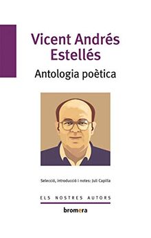 Antologia poètica (Els Nostres Autors, Band 55)