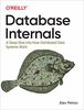 Database Internals: A deep-dive into how distributed data systems work