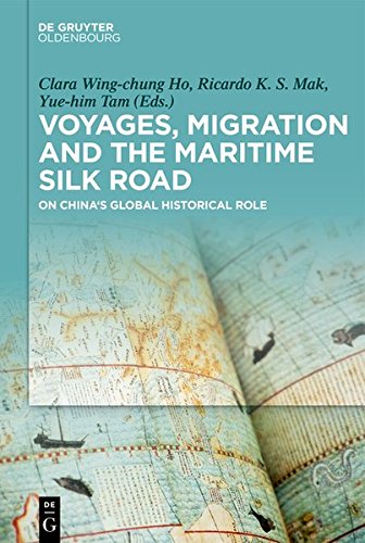 Voyages, Migration, and the Maritime World: On China’s Global Historical Role