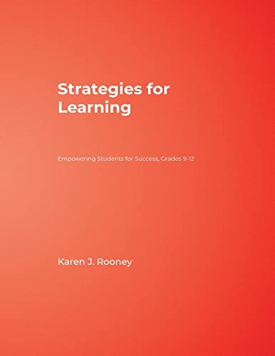 Strategies for Learning: Empowering Students for Success, Grades 9-12