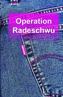 Operation Radeschwu