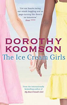 The Ice Cream Girls: a gripping psychological thriller from the bestselling author