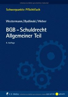 BGB-Schuldrecht Allgemeiner Teil (Schwerpunkte Pflichtfach)