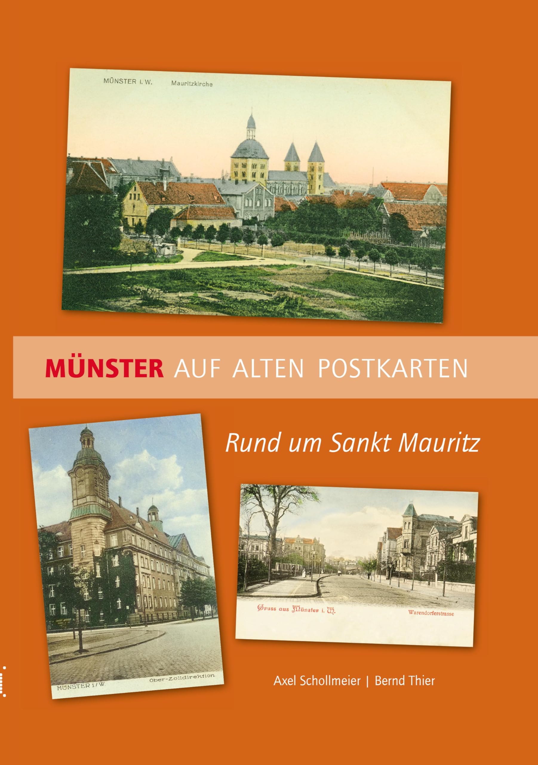 Münster auf alten Postkarten: Rund um St. Mauritz