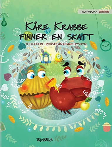 Kåre Krabbe finner en skatt: Norwegian Edition of Colin the Crab Finds a Treasure