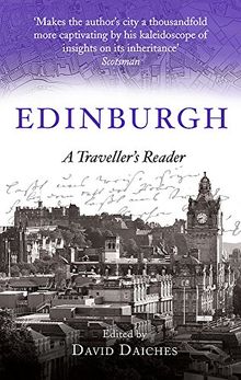 Edinburgh: A Traveller's Reader (A Traveller's Companion)