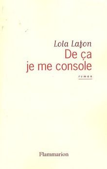De ça je me console