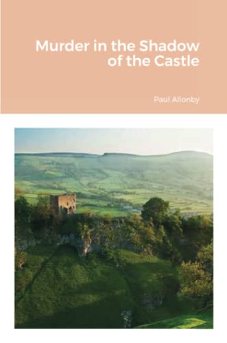 Murder in the Shadow of the Castle