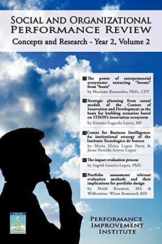 Social and Organizational Performace Review: Concepts and Research - Year 2, Volume 2