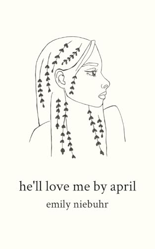 he'll love me by april