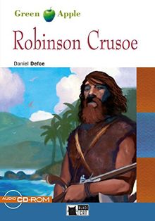 Robinson Crusoe: Englische Lektüre für das 2. und 3. Lernjahr. Buch + Audio-CD-ROM (Green Apple)