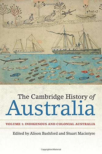 The Cambridge History of Australia