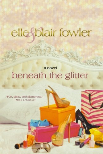 Beneath the Glitter