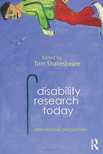 Disability Research Today: International Perspectives