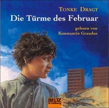 Die Türme des Februar: Gelesen von Konstantin Graudus. 5 CD Multibox, 5 Std. 58 Min. (Beltz & Gelberg - Hörbuch)