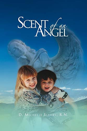 Scent of an Angel: In Loving Memory of Bo