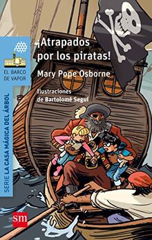 ¡Atrapados por los piratas! (El Barco de Vapor Azul)