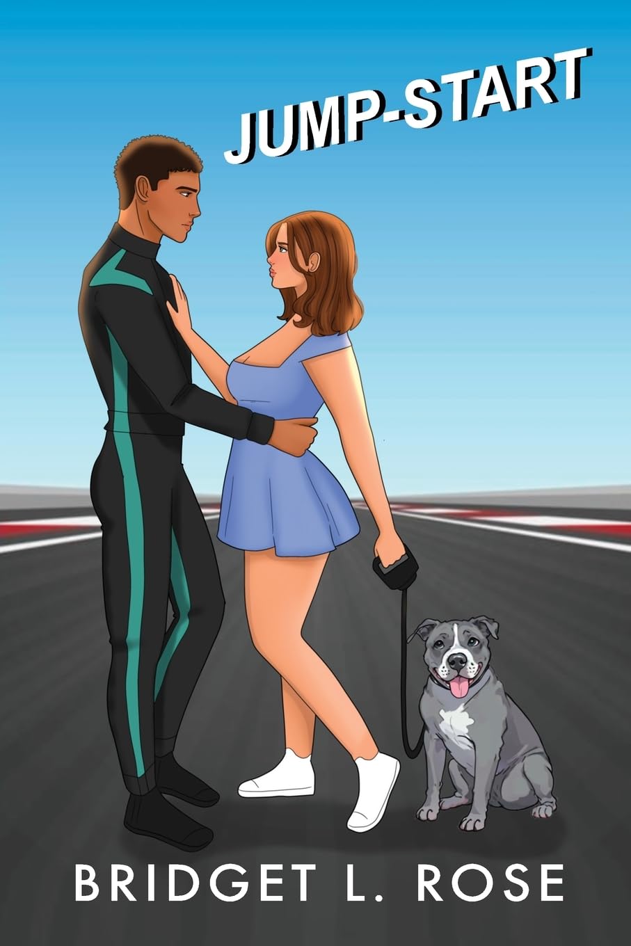 Rose, Bridget L. Jump-Start (Special Edition) (The Pitstop Series (Special Edition Covers), Band 1)