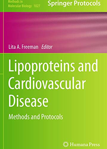 Lipoproteins and Cardiovascular Disease: Methods and Protocols (Methods in Molecular Biology, Band 1027)
