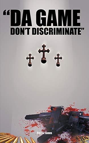 Da Game Don't Discriminate