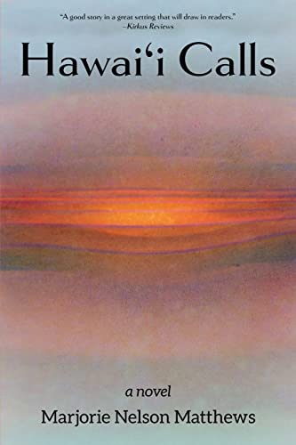 Hawai'i Calls: a Novel