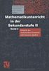 Mathematikunterricht in der Sekundarstufe II, Bd.2, Didaktik der Analytischen Geometrie und Linearen Algebra