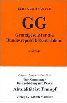 Grundgesetz für die Bundesrepublik Deutschland (GG), Kommentar