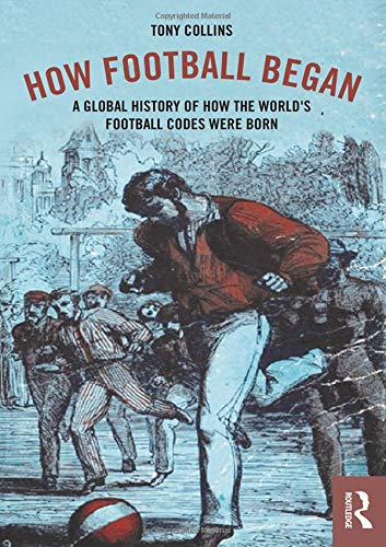 Collins, T: How Football Began