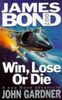 Win, Lose or Die (Coronet Books)
