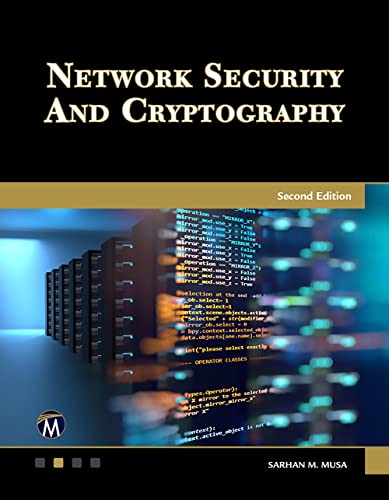 Network Security and Cryptography: A Self-teaching Introduction
